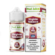 Pod Juice Virginia Tobacco 100ML e-liquid bottle with smooth tobacco and oaky flavor profile.