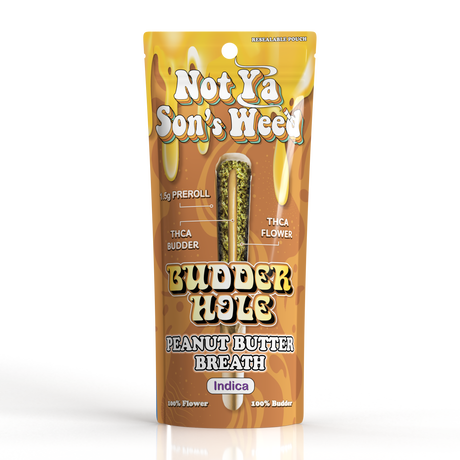 Not Ya Son's Weed THCA "BUDDERHOLE" 1.5g Pre Rolls - 2 Count